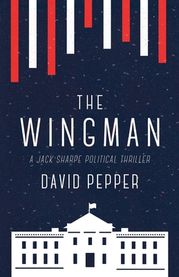 The Wingman (Jack Sharpe #2)
