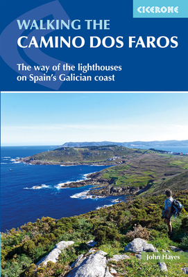Walking the Camino dos Faros: The Way of the Lighthouses on Spain's Galician Coast Cover Image