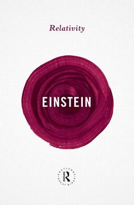 Relativity (Routledge Great Minds) By Albert Einstein, Derek Raine (Foreword by) Cover Image