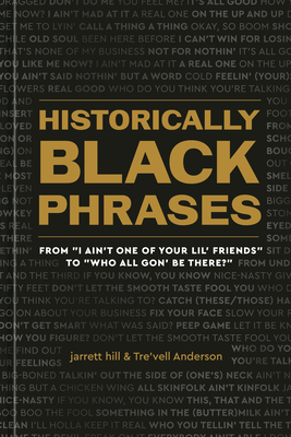 Historically Black Phrases: From 