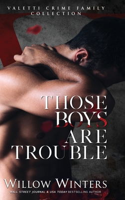 Those Boys Are Trouble Cover Image