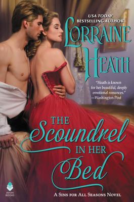 The Scoundrel in Her Bed: A Sin for All Seasons Novel (Sins for All Seasons #3)