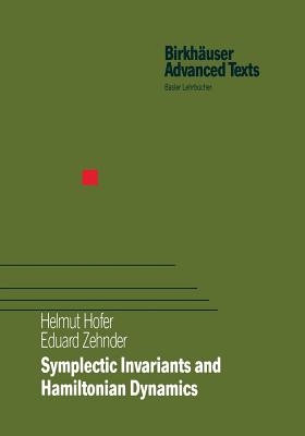 Symplectic Invariants and Hamiltonian Dynamics By Helmut Hofer, Eduard Zehnder Cover Image