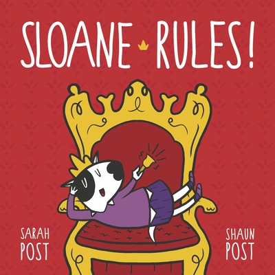 Sloane Rules! By Shaun Post, Sarah Post Cover Image