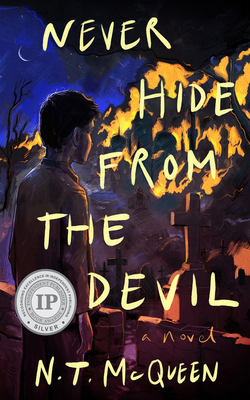 Never Hide from the Devil
