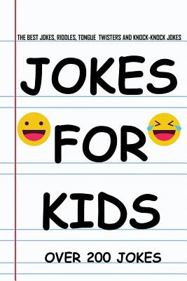 Jokes for Kids: The Best Jokes, Riddles, jokes, Tongue and One liners kids: Kids Joke books ages 5-7 7-9 8-1 (Paperback) | Malaprop's Bookstore/Cafe