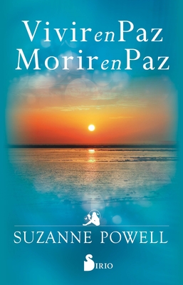 Vivir En Paz. Morir En Paz By Suzanne Powell Cover Image