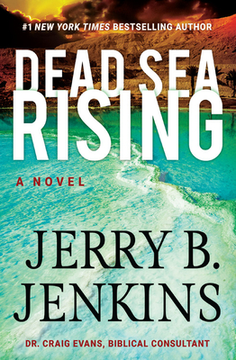 Dead Sea Rising: A Novel By Jerry B. Jenkins Cover Image