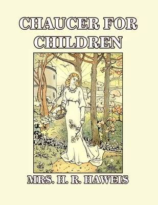Chaucer for Children: A Golden Key Cover Image