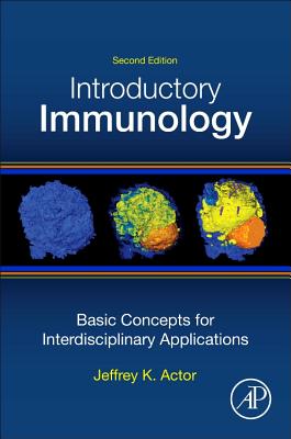 Introductory Immunology: Basic Concepts for Interdisciplinary Applications Cover Image