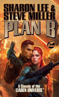 Plan B (Liaden Universe® #11)