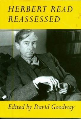 Herbert Read Reassessed (Paperback) | Harvard Book Store