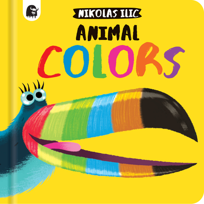 Animal Colors (Nikolas Ilic’s First Concepts) Cover Image