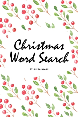 Christmas Word Search Puzzle Book (6x9 Puzzle Book / Activity Book) By Sheba Blake Cover Image