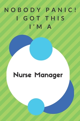 Funny Nurse Manager 