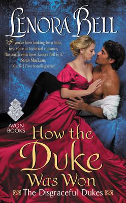 How the Duke Was Won: The Disgraceful Dukes Cover Image