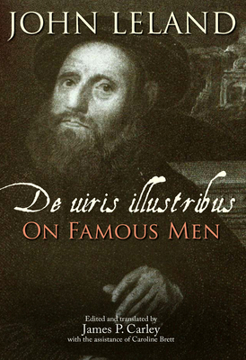 de Uiris Illustribus / On Famous Men (Studies and Texts #172)