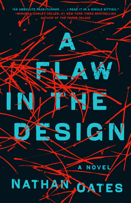 A Flaw in the Design: A Novel By Nathan Oates Cover Image