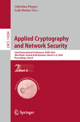 Applied Cryptography and Network Security: 22nd International 