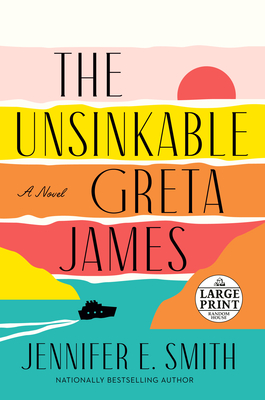 The Unsinkable Greta James: A Novel cover