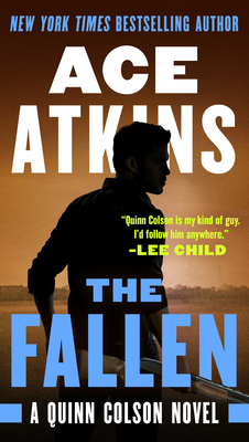 The Fallen (A Quinn Colson Novel #7)