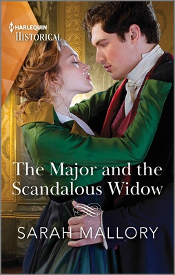 The Major and the Scandalous Widow By Sarah Mallory Cover Image