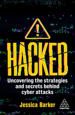 Hacked: The Secrets Behind Cyber Attacks Cover Image