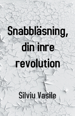 Snabbläsning, din inre revolution Cover Image