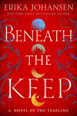 Cover Image for Beneath the Keep: A Novel of the Tearling