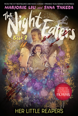 The Night Eaters: Her Little Reapers (The Night Eaters Book #2): A Graphic Novel