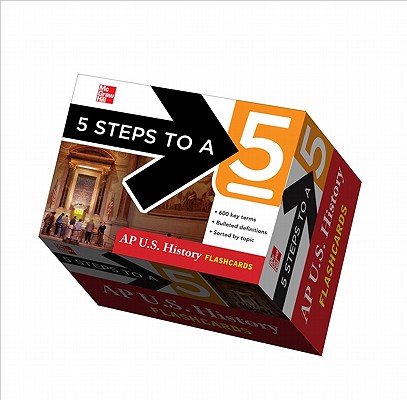 5 Steps to a 5: AP U.S. History Flashcards (5 Steps to a 5 on the Advanced Placement Examinations) By Stephen Armstrong Cover Image