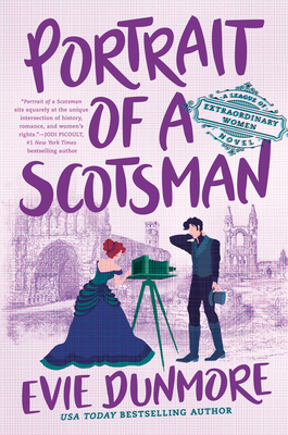 Portrait of a Scotsman (A League of Extraordinary Women #3) Cover Image