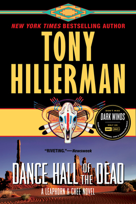 Dance Hall of the Dead: A Leaphorn & Chee Novel (A Leaphorn and Chee Novel #2)