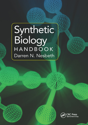 Synthetic Biology Handbook By Darren N. Nesbeth (Editor) Cover Image