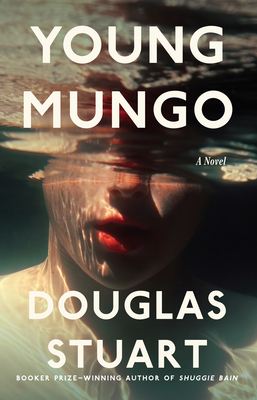 Young Mungo By Douglas Stuart Cover Image