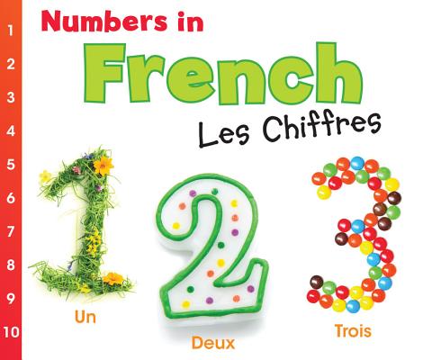 Numbers in French =: Les Chiffres (World Languages - Numbers) cover