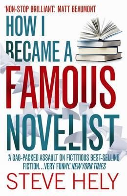 How I Became a Famous Novelist Cover