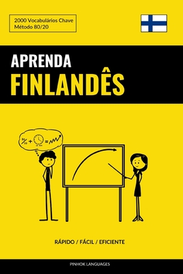 Aprenda Finlandês - Rápido / Fácil / Eficiente: 2000 Vocabulários Chave Cover Image