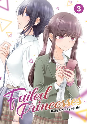 Failed Princesses Vol. 3 By Ajiichi Cover Image