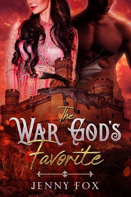 The War God's Favorite By Jenny Fox Cover Image