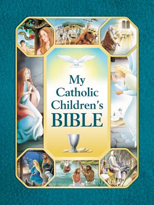 My Catholic Children's Bible By Saint Benedict Press Cover Image