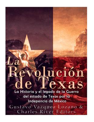 guerra de texas por la independencia