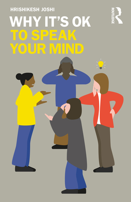 Why It's OK to Speak Your Mind Cover Image
