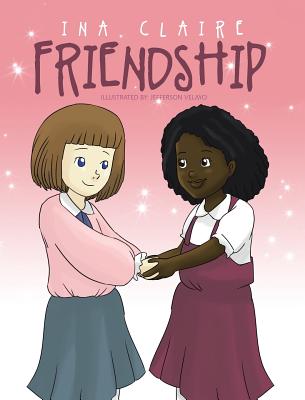 Friendship By Ina Claire Cover Image