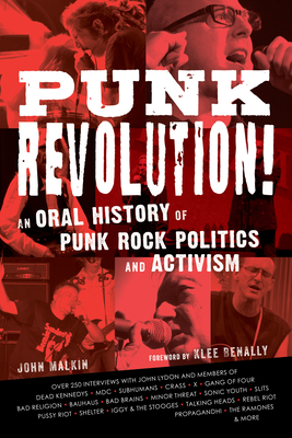 Punk Revolution!: An Oral History of Punk Rock Politics and Activism Cover Image