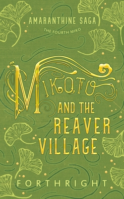 Mikoto and the Reaver Village Cover Image
