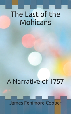 The Last of the Mohicans