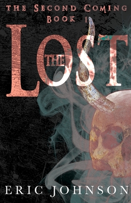 The Lost (Second Coming #1)