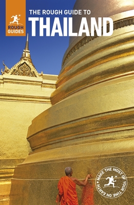 The Rough Guide to Thailand (Travel Guide) (Rough Guides) By Rough Guides Cover Image