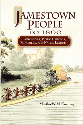 Jamestown People to 1800: Landowners, Public Officials, Minorities, and Native Leaders Cover Image